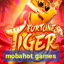 mobahot games